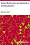 [Gutenberg 31604] • Works of Martin Luther, with Introductions and Notes (Volume I)